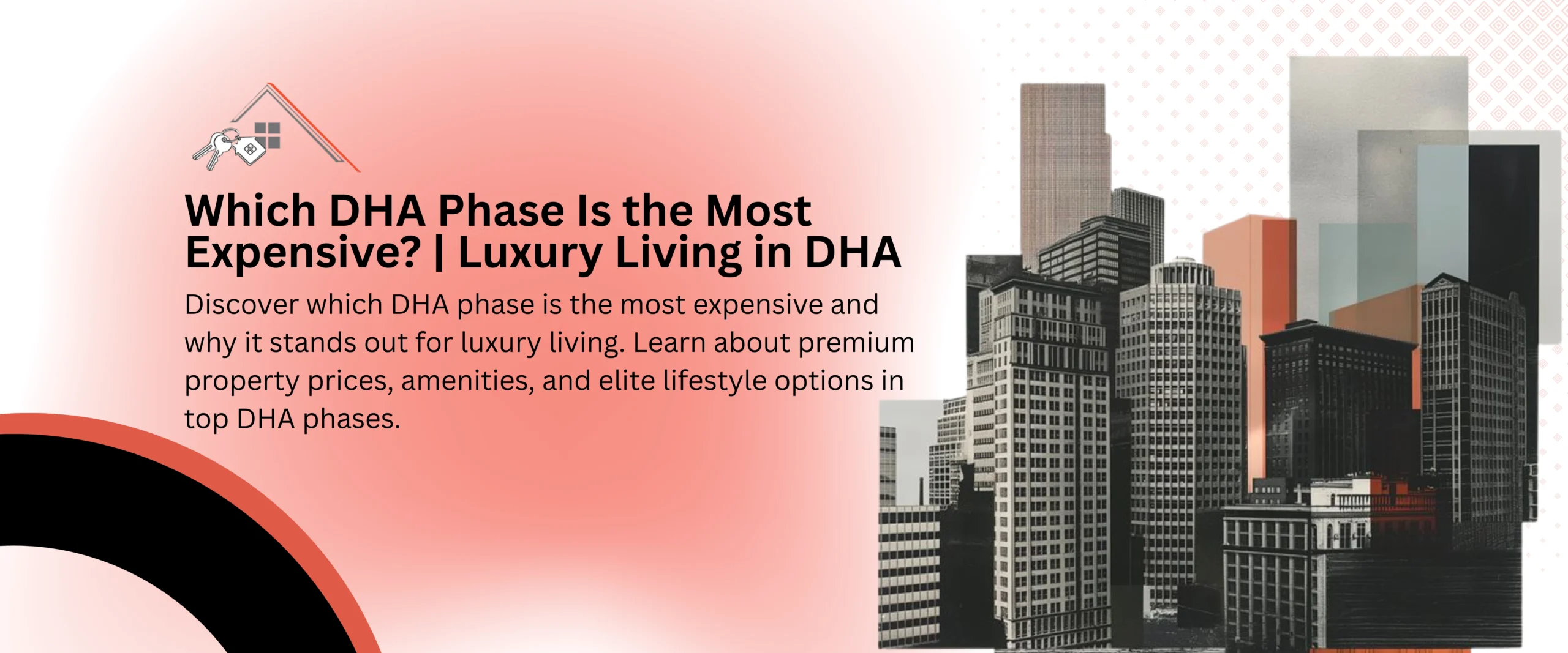 Which DHA Phase Is the Most Expensive