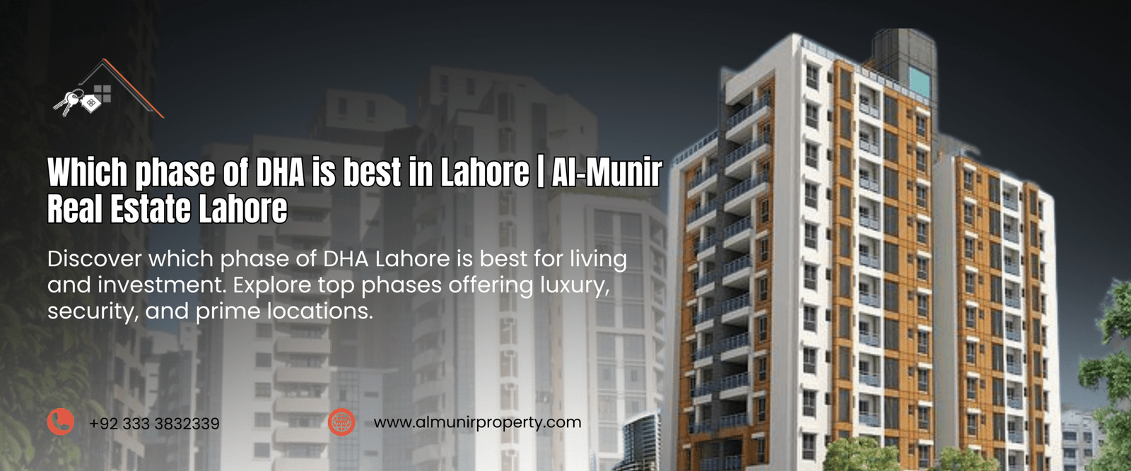 Which Phase of DHA is best in Lahore