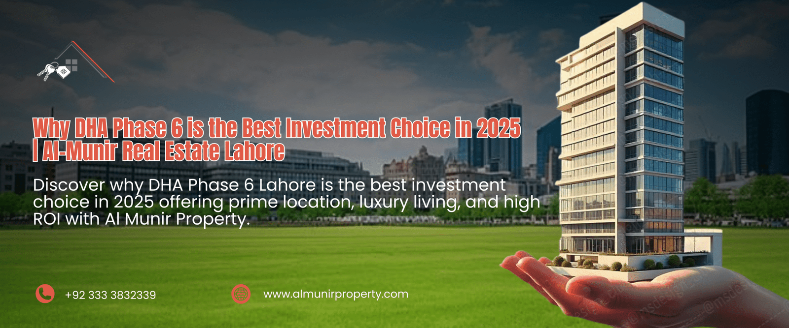 Why DHA Phase 6 is the Best Investment Choice in 2025