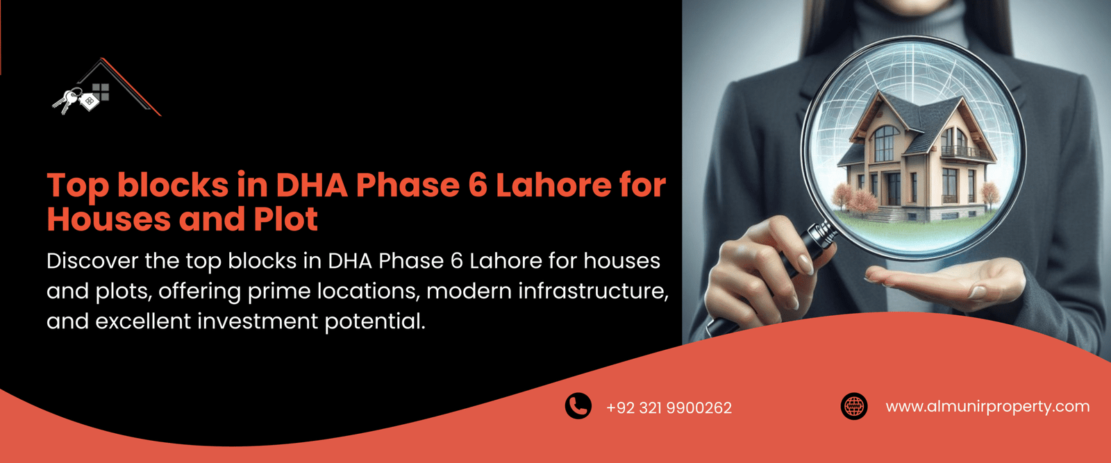 Top Blocks in DHA Phase 6 Lahore for Houses & Plots