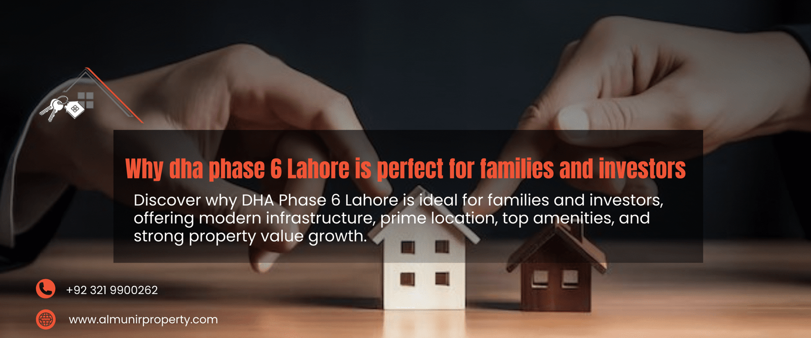 Why DHA Phase 6 Lahore is Perfect for Families & Investors