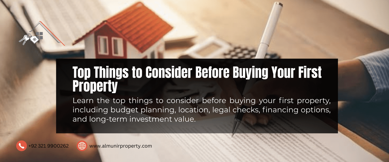 Top thing to Consider before buying your first Property